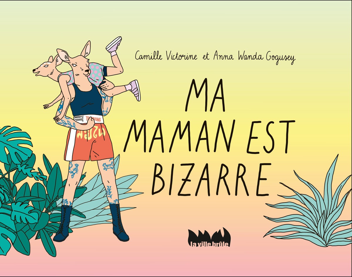 Couverture du livre Ma Maman est bizarre